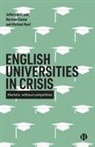 Jefferson Frank, Jefferson (Royal Holloway) Frank, Norman Gowar, Norman (University of London) Gowar, Michael Naef, Michael (Royal Holloway) Naef - English universities in crisis
