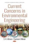 Tasneem Abbai, S. A. Abbasi - Current Concerns in Environmental Engineering