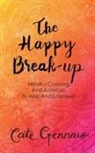 Gennaro Cate, Cate Gennaro - The Happy Break Up