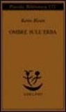 Karen Blixen - Ombre sull'erba