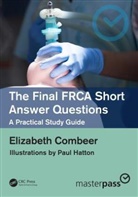 COMBEER, Elizabeth Combeer - Final Frca Short Answer Questions
