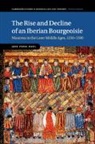 Jeff Fynn-Paul, Jeff (Universiteit Leiden) Fynn-Paul, Fynn-Paul Jeff - Rise and Decline of an Iberian Bourgeoisie