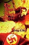 Craig R Key, Craig R. Key - The Angel of Death's Abyss