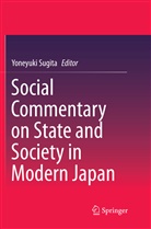 Yoneyuk Sugita, Yoneyuki Sugita - Social Commentary on State and Society in Modern Japan