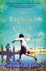 Shahad Al Rawi, Shahad Al Rawi - The Baghdad Clock