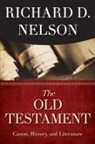 Richard D Nelson, Richard D. Nelson - The Old Testament