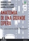 Roberto Cuda, Damiano Di Simine, Andrea Di Stefano - Anatomia di una grande opera. La vera storia della Brebemi