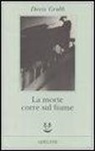 Davis Grubb - La morte corre sul fiume