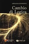 Giuliana Conforto - Cambio di logica