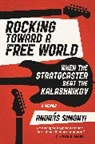 Andras Simonyi, András Simonyi, Andrßs Simonyi - Rocking Toward a Free World