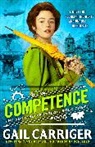 Carriger, Gail Carriger - Competence