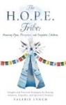 Valerie Lynch - The H.O.P.E. Tribe