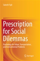 Satoshi Fujii - Prescription for Social Dilemmas