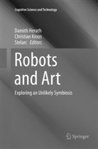 Damith Herath, Christia Kroos, Christian Kroos, Stelarc, Stelarc - Robots and Art