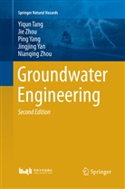Yiqu Tang, Yiqun Tang, Jingjing Yan, Ping Yang, Ping et al Yang, Ji Zhou... - Groundwater Engineering
