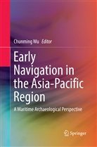 Chunmin Wu, Chunming Wu - Early Navigation in the Asia-Pacific Region