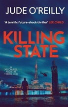 Judith O'Reilly, Judith O'Reilly, Judith O''reilly, O'Reilly Judith - Killing State