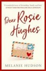Melanie Hudson - Dear Rosie Hughes