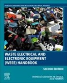 V (University of Warwick Goodship, Vannessa Goodship, Vannessa (University of Warwick Goodship, V (University of Warwick Goodship, Vannessa Goodship, Vannessa (University of Warwick Goodship... - Waste Electrical and Electronic Equipment (Weee) Handbook
