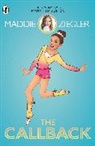 Maddie Ziegler, Madison Ziegler - The Callback
