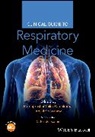 C. Fielder Camm, Anjali Crawshaw, Ratnaprashanthika Ratnakumar, Ratnaprashanthika Crawshaw Ratnakumar - Clinical Guide to Respiratory Medicine