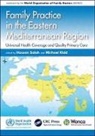 Salah Hassan, Salah Michael Hassan, Kidd Michael, Hassan Kidd Salah, Michael Kidd, Hassan Salah... - Family Practice in the Eastern Mediterranean Region