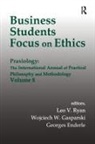 Georges Enderle, Gasparski, Wojciech W Gasparski, Wojciech W. Gasparski, Leo V. Ryan - Business Students Focus on Ethics
