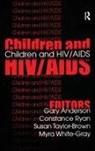 ANDERSON, Gary Anderson, Gary Ryan Anderson, Constance Ryan, Susan Taylor-Brown, Taylor-Brown Susan... - Children and Hiv/aids