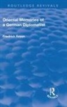 Rosen, Friedrich Rosen - Revival: Oriental Memories of a German Diplomatist (1930)