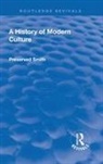 SMITH, Preserved Smith, Smith Preserved - Revival: A History of Modern Culture: Volume II (1934)