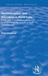 Lal, Prem Chand Lal, Rabindranath Tagore - Revival: Reconstruction and Education in Rural India (1932)