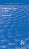 HORTON, Robert F. Horton, Horton Robert F. - Revival: The Mystical Quest of Christ (1923)