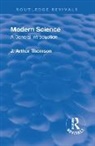 Thomson, J. Arthur Thomson, Thomson J. Arthur - Revival: Modern Science (1929)