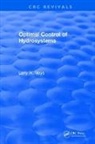 Mays, Larry W. Mays - Optimal Control of Hydrosystems