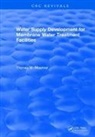 MISSIMER, Thomas M. Missimer, Missimer Thomas M., Ian C. Watson - Water Supply Development for Membrane Water Treatment Facilities