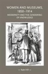 Kate Hill - Women and Museums, 18501914