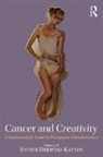 Esther Dreifuss-Kattan, Esther (New Center for Psychoanal Dreifuss-Kattan, Esther Dreifuss-Kattan, Esther (New Center for Psychoanalysis Dreifuss-Kattan, Dreifuss-Kattan Esther - Cancer and Creativity