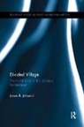 Jason B. Johnson, Jason B. (Trinity University Johnson, Jason B. (University of Ottawa Johnson - Divided Village: The Cold War in the German Borderlands