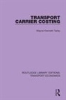 Wayne Kenneth Talley - Transport Carrier Costing