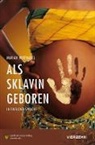 Marian Hoefnagel, Spas am Lesen Verlag GmbH, Spass am Lesen Verlag GmbH, Spaß Am Lesen Verlag Gmbh - Als Sklavin geboren