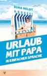 Dora Heldt, Spas am Lesen Verlag GmbH, Spass am Lesen Verlag GmbH, Spaß am Lesen Verlag GmbH - Urlaub mit Papa