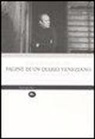 Valerio Zurlini - Pagine di un diario veneziano. Gli anni delle immagini perdute