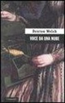 Denton Welch - Voce da una nube