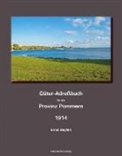 Ernst Seyfert, Klaus D. Becker, Klau D Becker, Klaus D Becker - Güter-Adreßbuch für die Provinz Pommern, 1914