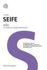 Charles Seife - Zero. La storia di un'idea pericolosa