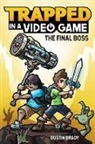 Dustin Brady, Dustin/ Brady Brady, Jesse Brady - The Final Boss