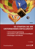 Barbara Huber - So starten Sie Ihr Unternehmen erfolgreich!