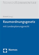 Martin Kment, Marti Kment (Prof. Dr.), Martin Kment (Prof. Dr.) - Raumordnungsgesetz ROG