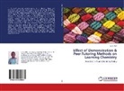 G O Ikeh, G. O. Ikeh - Effect of Demonstration & Peer-Tutoring Methods on Learning Chemistry