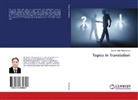 Essam Tahir Muhammed - Topics in Translation